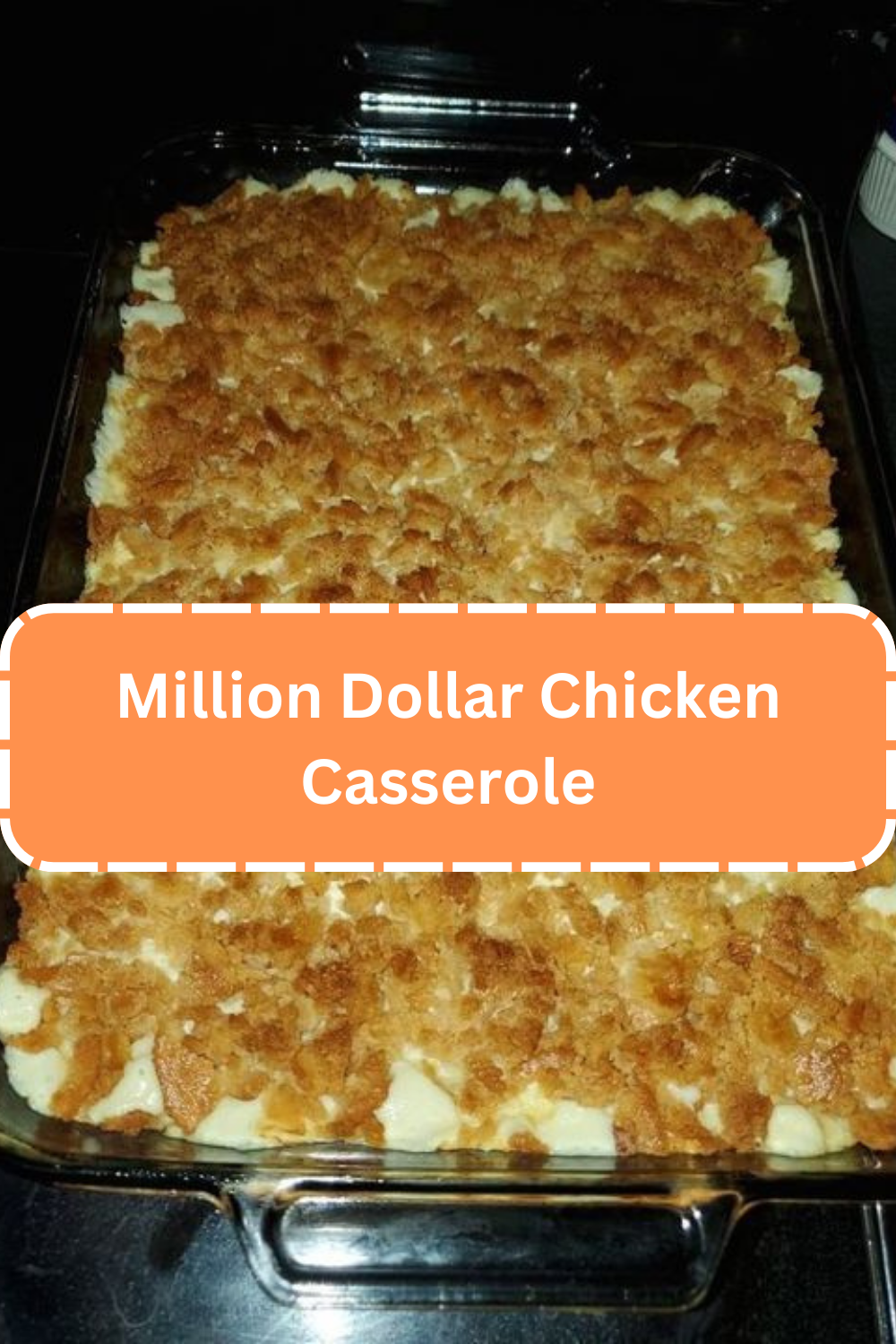 Million Dollar Chicken Casserole Weeknight Recipes 2798