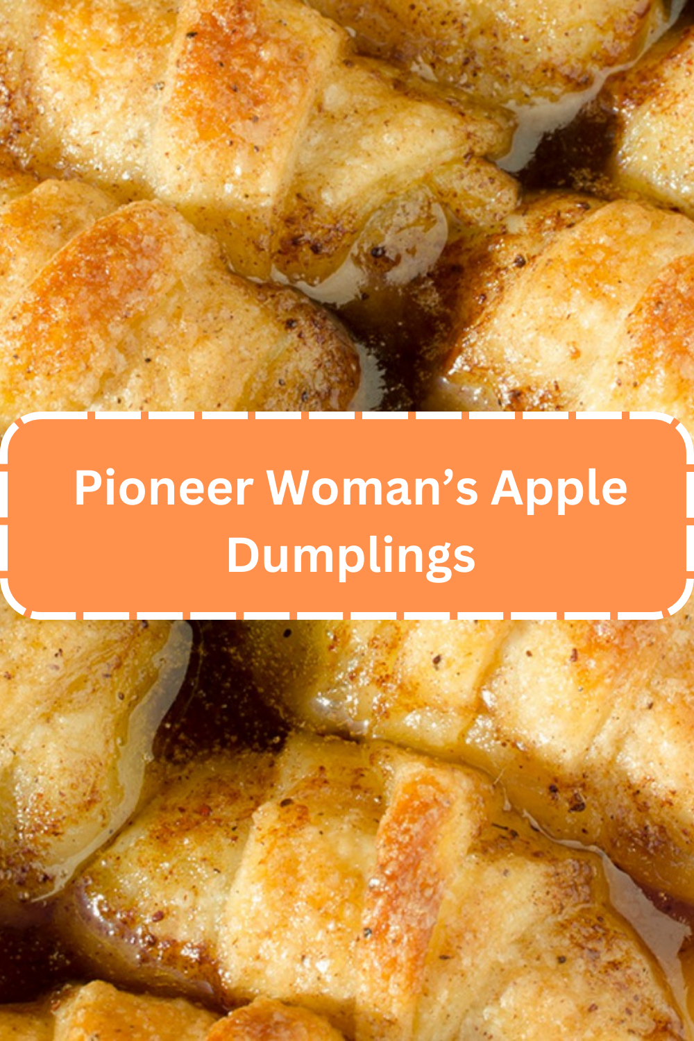 Pioneer Woman S Apple Dumplings WEEKNIGHT RECIPES   Pioneer Womans Apple Dumplings 