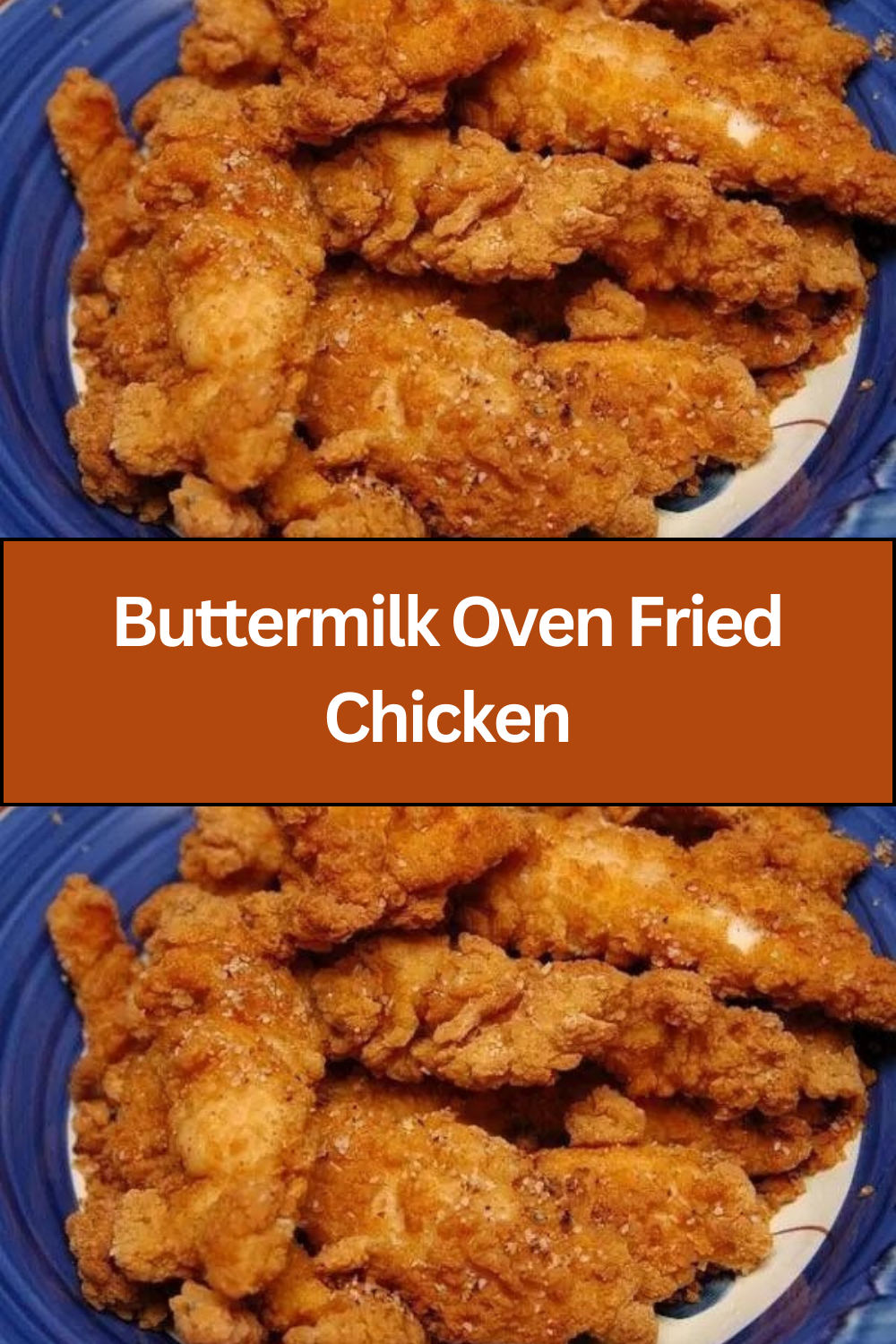 Buttermilk Oven Fried Chicken - WEEKNIGHT RECIPES