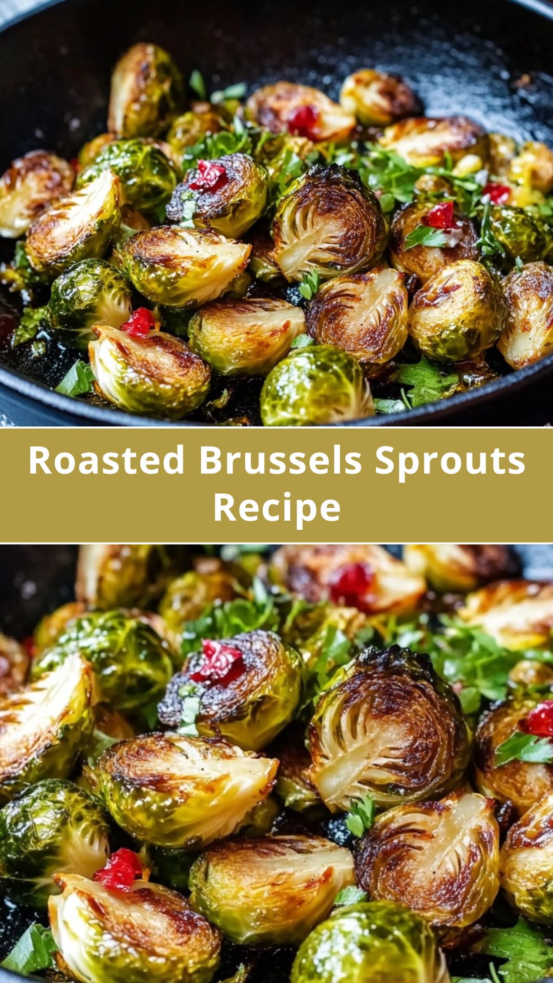 ROASTED BRUSSELS SPROUTS RECIPE intelligence overview